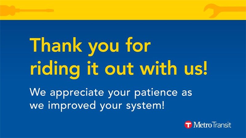 we appreciate your patience metro transit